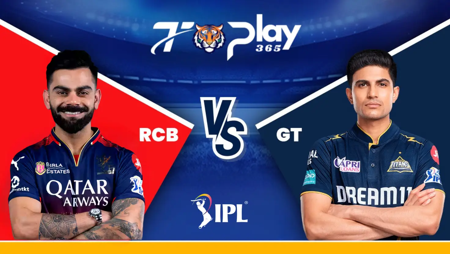 RCB vs GT IPL 2025 Match Preview – Virat Kohli and Shubman Gill Face Off in an Exciting Showdown at Tiger Play 365